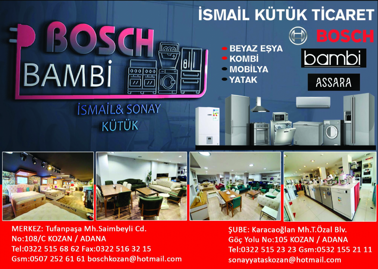 İsmail Kütük Ticaret Bosh Bambi Assara Kozan